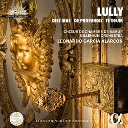 Album cover of Lully: Dies Irae, De Profundis, Te Deum