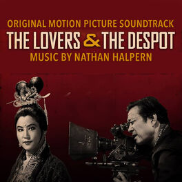 Album cover of The Lovers and the Despot (Original Motion Picture Soundtrack)