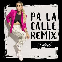 Album cover of Pa la Calle (Remix)