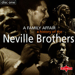 Album cover of A History Of The Neville Brothers - A Family Affair CD1