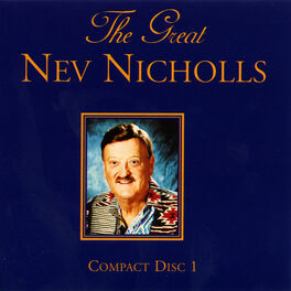 Album cover of The Great Nev Nicholls Volume One