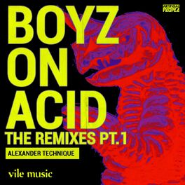 Album cover of Boyz On Acid THE REMIXES PT 1