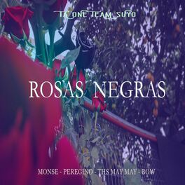 Album cover of Rosas Negras (feat. Ths May May, Mose, Peregrino, Bow & Crstyle)