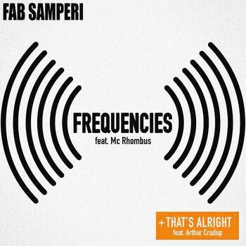 Fab Samperi That S Alright Feat Arthur Crudup Listen With Lyrics Deezer