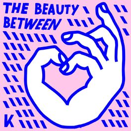 Album cover of The Beauty Between