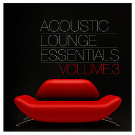 Album cover of Acoustic Lounge Essentials, Vol.3