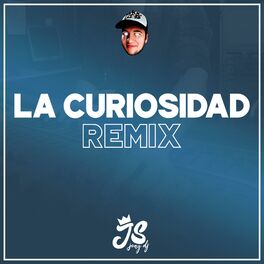 Album cover of La Curiosidad (Remix)