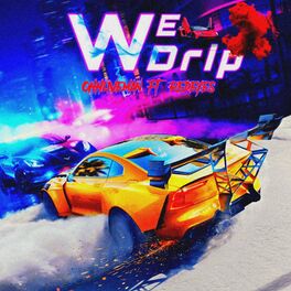 Album cover of We Drip