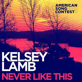 Album cover of Never Like This (From “American Song Contest”)