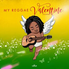 Album cover of My Reggae Valentine: Extended Edition