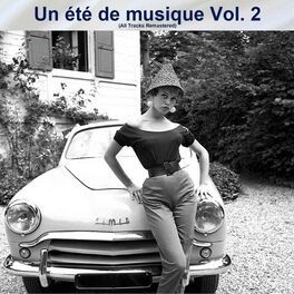 Album cover of Un été de musique Vol. 2 (All Tracks Remastered)