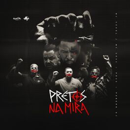 Album cover of Pretos Na Mira