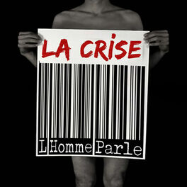 Album cover of La crise (2012) - SINGLE