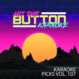 Album cover of Karaoke Picks Vol. 107