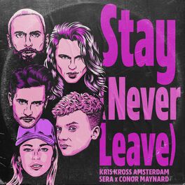 Album cover of Stay (Never Leave)