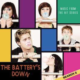 Album cover of The Battery's Down (Season 2 / Music from the Hit Series)