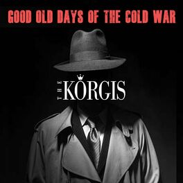 Album cover of Good Old Days of the Cold War (Single Version)