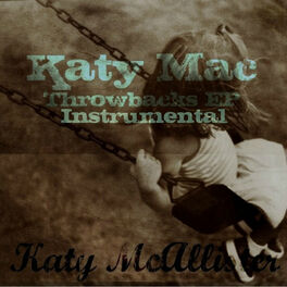 Album cover of Katy Mac Throwbacks (Instrumental)