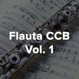 Album cover of Hinos CCB Flauta, Vol. 1