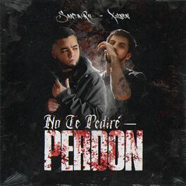 Album cover of No Te Pediré Perdón