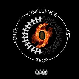 Album cover of L'influence est trop forte...