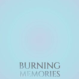 Album cover of Burning Memories
