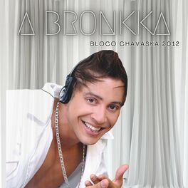 Album cover of Bloco Chavaska 2012 (Ao Vivo)