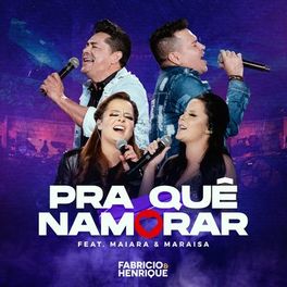 Album cover of Pra Que Namorar
