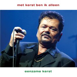 Album cover of Met Kerst Ben Ik Alleen / Eenzame Kerst