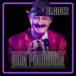 Album cover of GIRA PROHIBIDA #4: ALCIDES