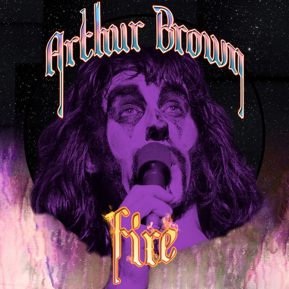 Crazy world of arthur brown fire текст