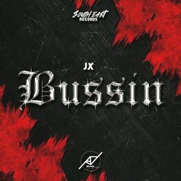 Album cover of Bussin' (feat. Jx)