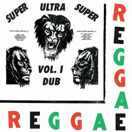 Album cover of Ultra Super Dub, Vol. 1
