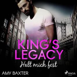 Album cover of King's Legacy - Halt mich fest (Bartenders of New York 3)