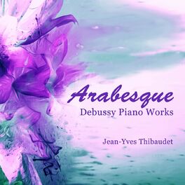 Album cover of Arabesque: Debussy Piano Works