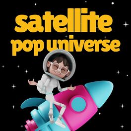 Album cover of satellite pop universe