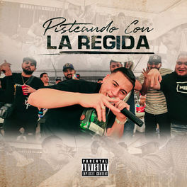 Album cover of Pisteando Con La Regida