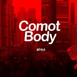 Album cover of Comot Body
