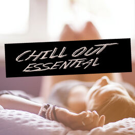 Album cover of Chill Out Essential
