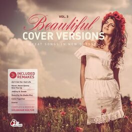 Album cover of Beautiful Cover Versions, Vol. 3 (Compiled & Mixed by Gülbahar Kültür)