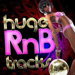 Album cover of Huge Rnb Tracks