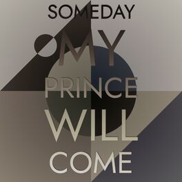 Album cover of Someday My Prince Will Come