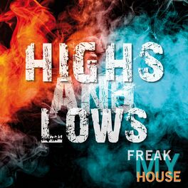 Album cover of Highs and Lows (Extended Mix)
