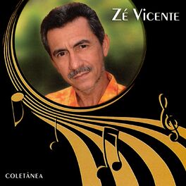 Album cover of Zé Vicente (Coletânea)