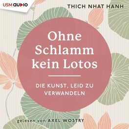 Album cover of Ohne Schlamm kein Lotos (Die Kunst, Leid zu verwandeln)
