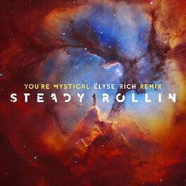 Album cover of You're Mystical (Elyse Rich Remix)