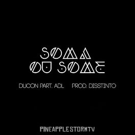 Album cover of Soma ou Some