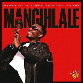 Album cover of Mangihlale (feat. Lwami)