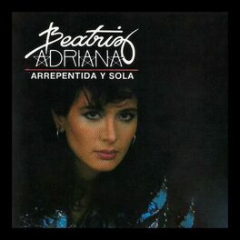 Album cover of Arrepentida Y Sola