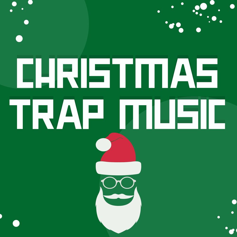 Christmas trap. Новогодние Trap. Трап Рождество.